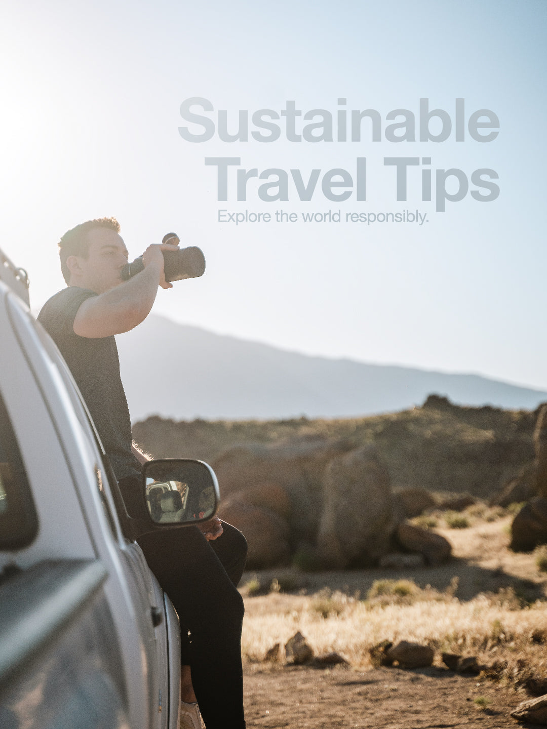 Sustainable Travel Tips